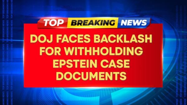 DOJ Faces Backlash For Withholding Epstein Case Documents